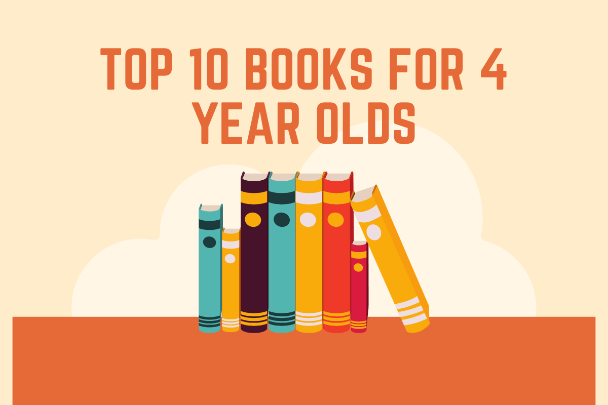 Top 10 Books For 4 Year Olds