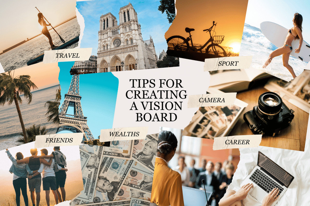 Tips For Creating A Vision Board