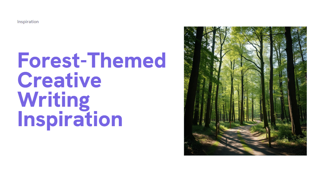 Forest-Themed Creative Writing Inspiration - 20 Images - Powerpoint